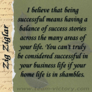 Another great quote by motivational speaker and author Zig Ziglar!