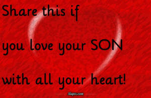 Love Your Son Quotes