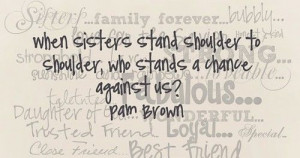 quotes about friendship and sisterhood