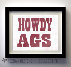 Source: http://www.etsy.com/listing/97210789/texas-am-aggies-howdy-ags ...
