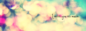 facebook timeline cover teary i miss you facebook timeline cover
