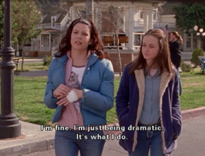 quote drama gilmore girls lorelai gilmore rory gilmore