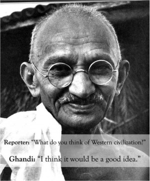 ... Gandhi vs. the Western world: | The 25 Smartest Comebacks Of All Time