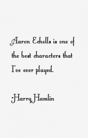 harry-hamlin-quotes-4739.png