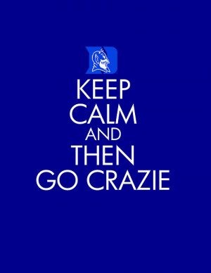 Keep Calm Basketball Quotes I guess for now keep calm and