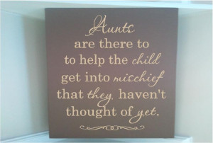 Quotes About Aunts And Nieces