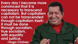 Hugo Chavez Quotes