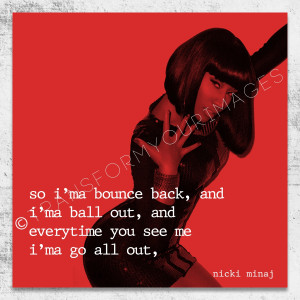 Funny Nicki Minaj Quotes Nicki minaj quote 1 square