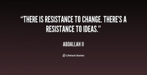 Resistance To Change Quotes