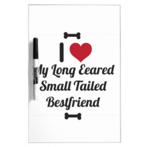 Funny Dog Quote Dry Erase Whiteboard