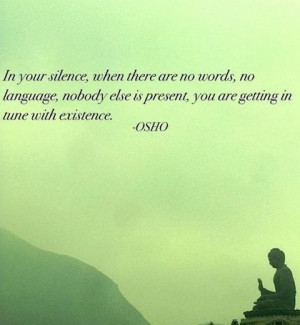 get in tune with existence osho picture quote