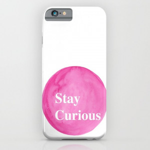 Stay curious iPhone & iPod Case
