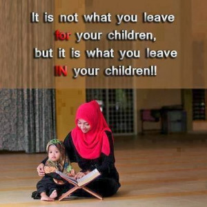 Here are some Islamic Quotes About Family: