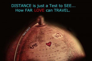 distance is just a test to see how far love can travelFollow best love ...