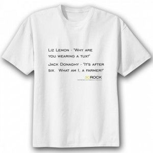 30 Rock Liz and Jack Convo Quote T-Shirt