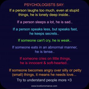 ... abnormal manner, he is tense.. 6. If someone cries on little things