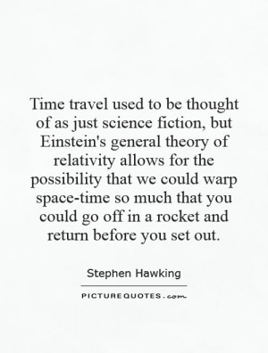 Stephen Hawking Time Travel Quote