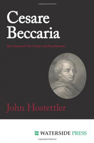 Cesare Beccaria: The Genius of 'On Crimes and Punishments'