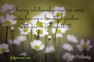 Put effort into your love relationship. Be intentionally loving & kind ...