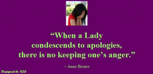 Women Quotes in English - Quotes of Anne Bronte, When a lady ...