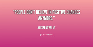 quote-Alexei-Navalny-people-dont-believe-in-positive-changes-anymore ...