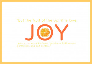 The Fruit of the Spirit - Day 2 - Joy
