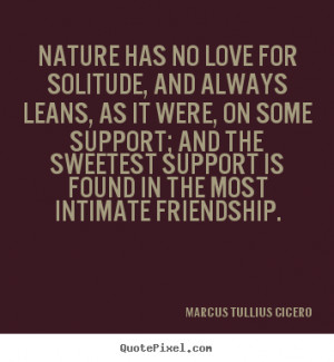 Cicero Friendship Quotes Latin