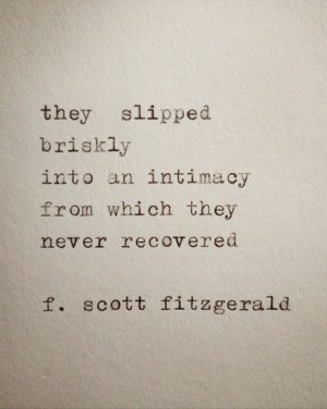 Quote About Intimacy By F. Scott Fitzgerald