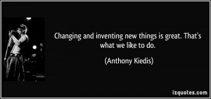 More Anthony Kiedis Quotes