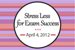 Stress Less for Exam Success fair – Join us on April 4!
