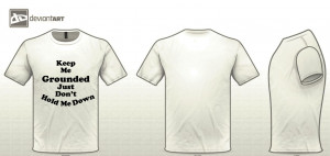 Keep Me Grounded, Just Don't Hold Me Down by KaesOfOtaku