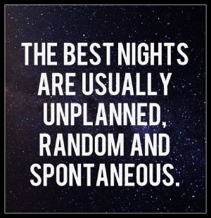 And then you stare at the stars.