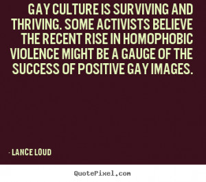 Gay Quotes and Sayings