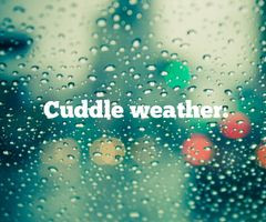Back > Quotes For > Rainy Day Cuddle Quotes