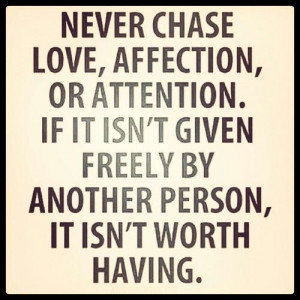 Never chase..