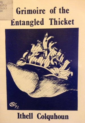... “Grimoire Of The Entangled Thicket: [Poems]” as Want to Read