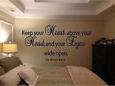Zac Brown Band Keep Your Heart above Your Head Wall Art Lyrics Quote ...