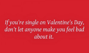 Free Funny Valentine’s Day 2014 Quotes For Single People