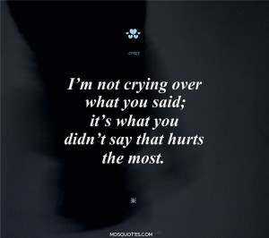 Emo Love Quotes I’m not crying over what you said It’s what you ...