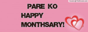 pare ko happy monthsary Profile Facebook Covers