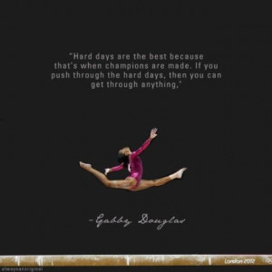 beautiful quote from gabby douglas