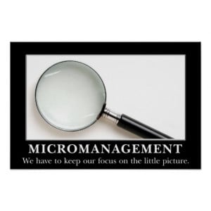 Micromanagement is a successful strategy (L) Poster