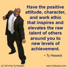 . Quotes on character. Quotes on achievement. Quotes on work ethic ...