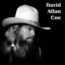 David Allen Coe...cause my long hair just can't cover up my redneck ...