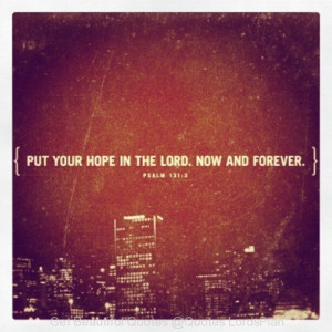 Put your Hope in the Lord - Quotes LordsPlan
