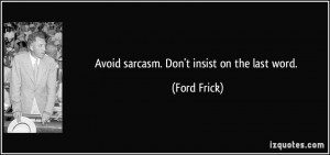 Ford Haters Quotes