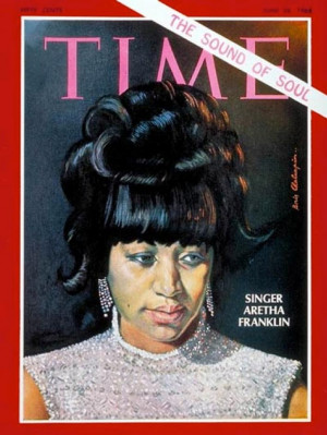 Aretha Franklin on the cover of Time Magazine (Time Magazine )