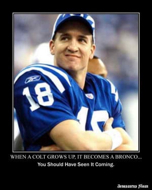Believe me I LOVE the colts, but letting Peyton go was one of, if not ...