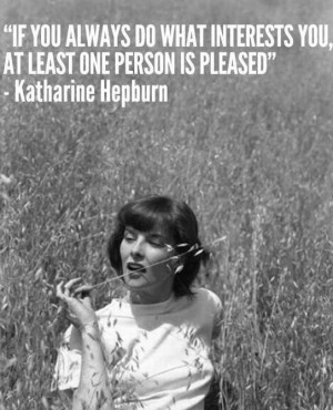 Katharine Hepburn quote