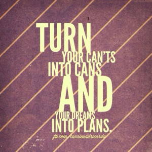 Believe it! Claim it!